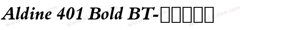 Aldine 401 Bold BT字体转换